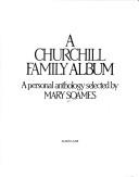 Cover of: A Churchill family album: a personal anthology
