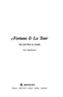 Cover of: Fortune & La Tour: the Civil War in Acadia