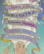 Cover of: Madame LaGrande and her so high, to the sky, uproarious pompadour by Candace Fleming