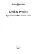 Cover of: Erzählte Provinz: Regionalismus und Moderne im Roman