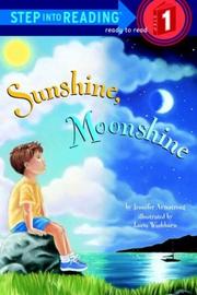 Cover of: Sunshine, moonshine by Jennifer L. Armstrong