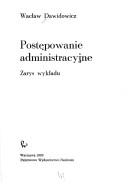 Cover of: Postępowanie administracyjne: zarys wykładu