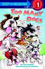 Cover of: Too many dogs! by Lori Haskins