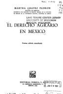 El derecho agrario en México by Martha Chávez Padrón