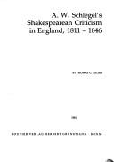Cover of: A.W. Schlegel's Shakespearean criticism in England, 1811-1846