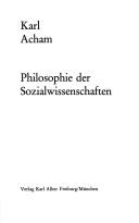 Cover of: Philosophie der Sozialwissenschaften