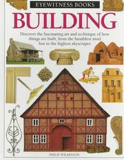 Cover of: Building (Eyewitness Books) by Philip Wilkinson