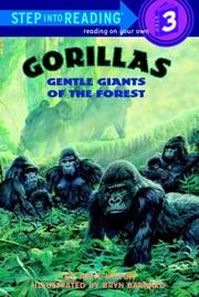 Cover of: Gorillas, gentle giants of the forest by Joyce Milton