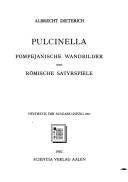 Cover of: Pulcinella: pompejanische Wandbilder und römische Satyrspiele