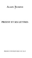 Cover of: Proust et ses lettres