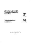 Cover of: Summer glory by translated and edited by Nancy Ing.