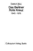 Cover of: Das Berliner Rote Kreuz, 1945-1976