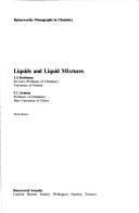 Liquids and liquid mixtures by John Shipley Rowlinson