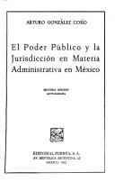 Cover of: El poder público y la jurisdicción en materia administrativa en México