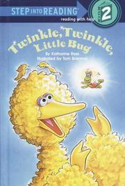 Cover of: Twinkle, twinkle, little bug by Katharine Ross
