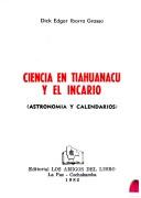 Cover of: Ciencia en Tiahuanacu y el incario: astronomía y calendarios