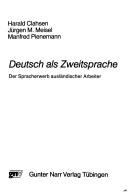 Cover of: Deutsch als Zweitsprache: der Spracherwerb ausländischer Arbeiter