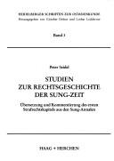 Cover of: Studien zur Rechtsgeschichte der Sung-Zeit by Peter Seidel, Peter Seidel