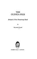 Cover of: Guinea-Pigs: Britain's first paratroop raid