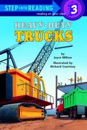 Cover of: Heavy-Duty Trucks (Step-Into-Reading, Step 3)