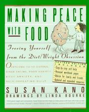 Cover of: Making peace with food by Susan Kano