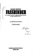 Cover of: Rainer Werner Fassbinder: in 17 Jahren 42 Filme-Stationen eines Lebens für den deutschen Film