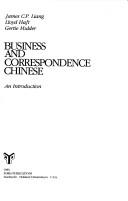 Cover of: Business and correspondence Chinese: an introduction