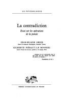 Cover of: contradiction: essai sur les opérations de lapensée