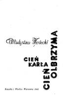 Cover of: Cień karła, cień olbrzyma by Władysław Lech Terlecki