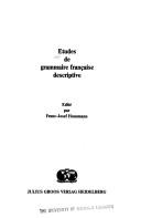 Cover of: Etudes de grammaire française descriptive