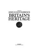 Britain's heritage by John Julius Norwich