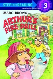 Arthur's fire drill by Marc Brown