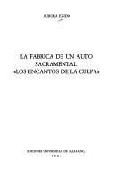 Cover of: La fábrica de un auto sacramental by Aurora Egido