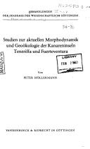 Studien zur aktuellen Morphodynamik und Geoökologie der Kanareninseln Teneriffa und Fuerteventura by Peter Höllermann