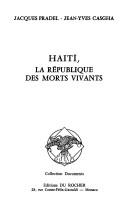 Cover of: Haitï [sic]: la république des morts vivants