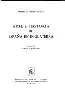 Arte e historia de España en Inglaterra by Ernesto La Orden Miracle