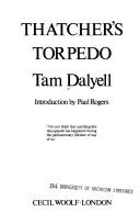 Cover of: Thatcher's torpedo by Tam Dalyell