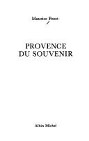 Cover of: Provence du souvenir by Maurice Pezet