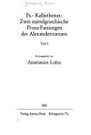 Cover of: Zwei mittelgriechische Prosa-Fassungen des Alexanderromans by Pseudo-Callisthenes