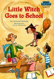 Cover of: Little Witch goes to school by Deborah Hautzig