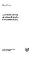Cover of: Automatisierung strukturalistischer Phonemanalysen