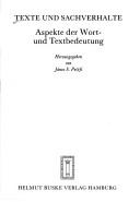 Cover of: Texte und Sachverhalte: Aspekte der Wort- und Textbedeutung