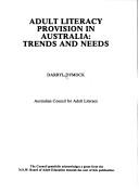 Cover of: Adult literacy provision in Australia: trends and needs