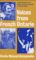 Cover of: Voices from French Ontario by Sheila McLeod Arnopoulos
