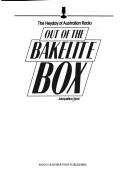 Cover of: Out of the bakelite box by Jacqueline Kent