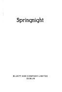 Cover of: Springnight by Mícheál Ó Siadhail