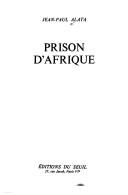 Cover of: Prison d'Afrique