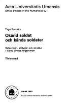 Cover of: Okänd soldat och kända soldater by Tage Boström