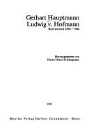 Cover of: Gerhart Hauptmann, Ludwig v. Hofmann, Briefwechsel 1894-1944