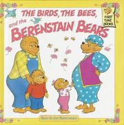 Cover of: The birds, the bees, and the Berenstain Bears by Stan Berenstain